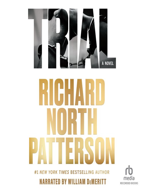 Title details for Trial by Richard North Patterson - Wait list